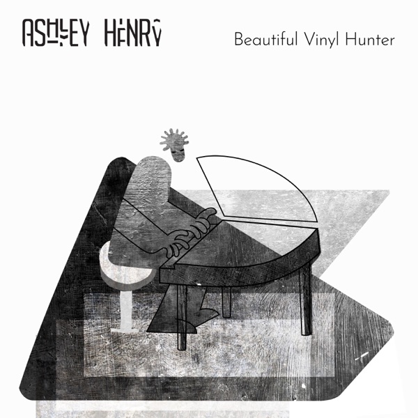 Cover of 'Beautiful Vinyl Hunter' - Ashley Henry